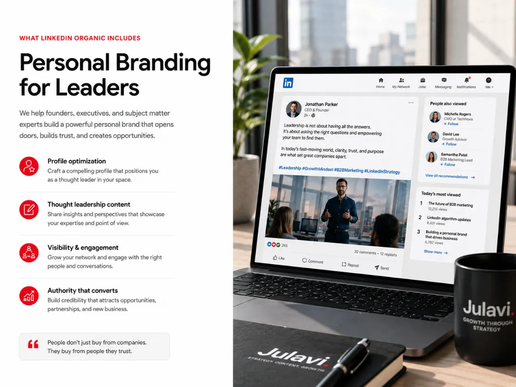Laptop showing a LinkedIn executive post from a CEO next to on-screen text reading 'What LinkedIn Organic Includes: Personal Branding for Leaders' with profile optimization and thought leadership bullets